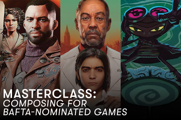 Masterclass: Composing for BAFTA-Nominated Games