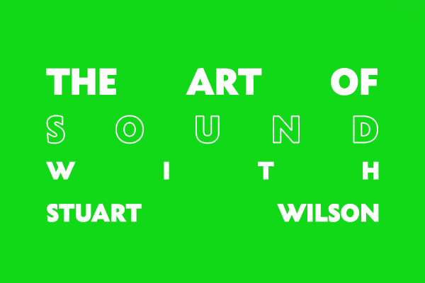 The Art of Sound with Stuart Wilson: Guru Live Scotland 2024