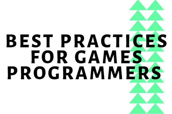 Guru Live: Best Practices for Games Programmers 
